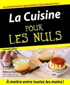 Couverture du livre « La cuisine pour les nuls » de Helene Darroze et Bryan Miller aux éditions First