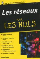 Couverture du livre « Les réseaux pour les nuls (5e édition) » de Doug Lowe aux éditions First Interactive