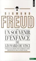 Couverture du livre « Un souvenir d'enfance de Leonard de vinci » de Sigmund Freud aux éditions Points