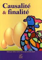 Couverture du livre « Finalité et causalité » de Noël Emile et Gilles Cohen-Tannoudji aux éditions Edp Sciences