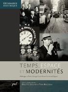 Couverture du livre « Temps, espace et modernités » de Brigitte Caulier aux éditions Presses De L'universite De Laval