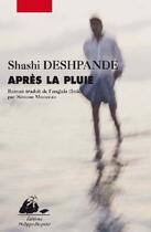 Couverture du livre « Après la pluie » de Shashi Deshpande aux éditions Picquier