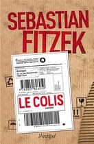 Couverture du livre « Le colis » de Sebastian Fitzek aux éditions Archipel