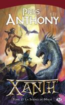 Couverture du livre « Xanth Tome 2 : la source de magie » de Piers Anthony aux éditions Bragelonne