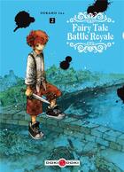 Couverture du livre « Fairy Tale Battle Royale Tome 2 » de Ina Soraho aux éditions Bamboo