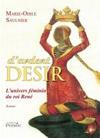 Couverture du livre « D'ardent désir » de Marie-Odile Saulnier aux éditions Persee