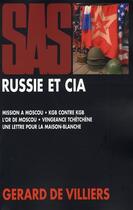 Couverture du livre « SAS ; thématique ; Russie et CIA » de Gerard De Villiers aux éditions Malko