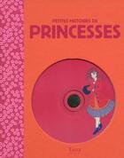 Couverture du livre « Petites histoires de princesses » de Francoise Bayle aux éditions Tana