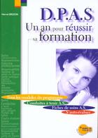 Couverture du livre « Dpas : 1 an pour reussir sa formation » de H Brizon aux éditions Heures De France