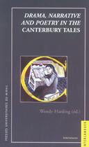 Couverture du livre « DRAMA, NARRATIVE AND POETRY IN THE CANTERBURY TALES » de Harding W aux éditions Pu Du Midi