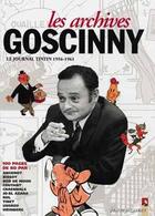 Couverture du livre « Les archives Goscinny Tome 1; le journal de Tintin 1956-1961 » de Albert Urderzo et Rene Goscinny aux éditions Vents D'ouest