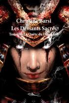 Couverture du livre « Les deviants sacres tome 2 » de Christine Barsi aux éditions 5 Sens