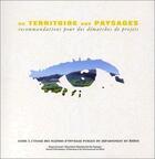Couverture du livre « Du territoire aux paysages : recommendations pour les démarches de projets » de  aux éditions Caue Du Rhone
