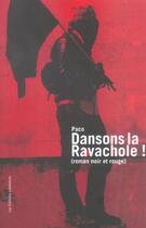 Couverture du livre « Dansons la ravachole » de Paco aux éditions Editions Libertaires