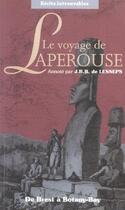 Couverture du livre « Le voyage de Laperouse » de Jean-Francois De Galaup De Laperouse aux éditions Poles D'images