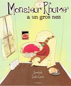 Couverture du livre « Monsieur Rhume a un gros nez » de Dominick et Sophie Louis aux éditions M L'editeur