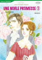 Couverture du livre « Une Noble Promesse, tome 1 » de Rin Ogata aux éditions Harlequin K.k./softbank Creative Corp.