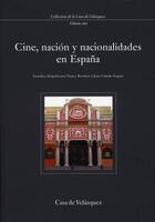 Couverture du livre « Cine nacion y nacionalidades » de Berthier Seguin aux éditions Casa De Velazquez