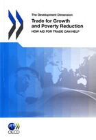 Couverture du livre « Trade for growth and poverty reduction » de  aux éditions Ocde