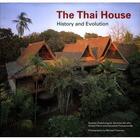 Couverture du livre « The thai house ; history and evolution » de  aux éditions River Books