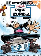 Couverture du livre « Le Petit Spirou présente Tome 6 : mon prof de zumba » de Tome et Janry aux éditions Dupuis