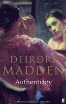 Couverture du livre « Authenticity » de Madden Deirdre aux éditions Faber And Faber Digital
