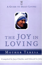 Couverture du livre « The Joy in Loving » de Teresa Mother aux éditions Penguin Group Us