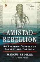Couverture du livre « The Amistad Rebellion » de Marcus Rediker aux éditions Penguin Group Us