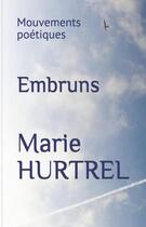 Couverture du livre « Embruns » de Hurtrel Marie aux éditions Hurtrel