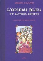 Couverture du livre « L'oiseau bleu ; et autres contes » de Aulnoy/Rosano aux éditions Seuil Jeunesse