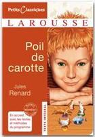 Couverture du livre « Poil de carotte » de Jules Renard aux éditions Larousse