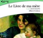 Couverture du livre « Le Livre de ma mère » de Albert Cohen aux éditions Epagine