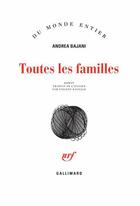 Couverture du livre « Toutes les familles » de Andrea Bajani aux éditions Gallimard
