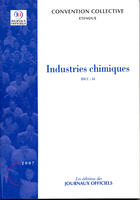 Couverture du livre « Industries chimiques » de  aux éditions Direction Des Journaux Officiels