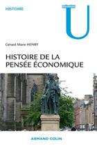 Couverture du livre « Histoire de la pensée économique » de Gerard-Marie Henry aux éditions Armand Colin