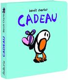 Couverture du livre « Cadeau » de Benoit Charlat aux éditions Ecole Des Loisirs