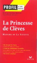 Couverture du livre « La princesse de Clèves de madame de La Fayette » de  aux éditions Hatier