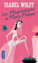 Couverture du livre « Les mésaventures de Minty Malone » de Isabel Wolff aux éditions Pocket