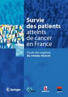 Couverture du livre « Survie des patients atteints de cancer en france » de  aux éditions Springer