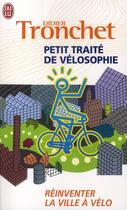 Couverture du livre « Petit traité de vélosophie » de Didier Tronchet aux éditions J'ai Lu