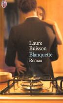 Couverture du livre « Blanquette » de Laure Buisson aux éditions J'ai Lu