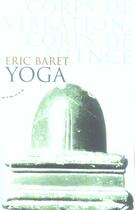 Couverture du livre « Yoga » de Eric Baret aux éditions Almora