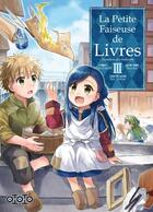 Couverture du livre « La petite faiseuse de livres Tome 3 » de Miya Kazuki et Suzuka aux éditions Ototo