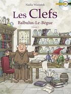 Couverture du livre « Balbulus le bègue t.3 » de Nadia Wasiutek aux éditions Papiers Musique