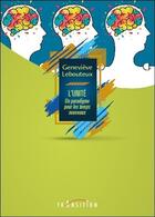 Couverture du livre « Paradigme pour les temps nouveaux ; le retour à l'unité » de Genevieve Lebouteux aux éditions Transition