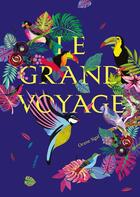 Couverture du livre « Le grand voyage » de Orane Sigal aux éditions L'agrume