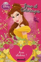 Couverture du livre « Jeux et coloriages ; Belle disney princesses » de  aux éditions Hemma