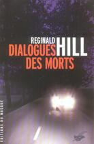 Couverture du livre « Dialogues des morts » de Hill-R aux éditions Editions Du Masque