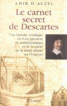 Couverture du livre « Le carnet secret de descartes » de Aczel-A aux éditions Lattes