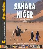 Couverture du livre « Bonjour le sahara du niger » de Jean-Marc Durou aux éditions Creations Du Pelican